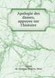 Apologie des dames, appuyee sur l'histoire, Galien, de Chateau-Thierry, Mme 
