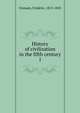 History of civilization in the fifth century. 1, Ozanam, Fr?d?ric, 1813-1853 