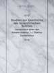 Studien zur Geschichte des byzantinischen Reiches. vornehmlich unter den Kaisern Justinus 2 u. Tiberius Constantinus, Ernst Stein 