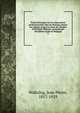 ?tude historique sur les corporations professionnelles chez les Romains depuis les origines jusqu'? la chute de l'Empire d'Occident. M?moire couronn? par l'Acad?mie royale de Belgique, Waltzing, Jean Pierre, 1857-1929 