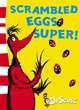 Scrambled Eggs Super! Yellow Book, Dr. Seuss, Доктор Сьюз 