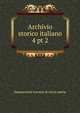 Archivio storico italiano. 4 pt 2, Deputazione toscana di storia patria 
