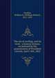 The sin of reviling, and its work : a funeral sermon, occasioned by the assassination of President Lincoln, April 14th, 1865, Gordon, William R. (William Robert), 1811-1897 