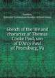 Sketch of the life and character of Thomas Cooke Paul, son of D'Arcy Paul of Petersburg, Va, Sanders, Ephraim D,American Sunday-School Union 