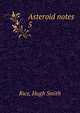 Asteroid notes. 5, Rice, Hugh Smith 