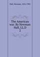 The American war. By Newman Hall, LL.D. 2, Hall, Newman, 1816-1902 