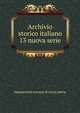 Archivio storico italiano. 13 nuova serie, Deputazione toscana di storia patria 