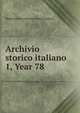 Archivio storico italiano. 1, Year 78, Deputazione toscana di storia patria 