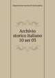 Archivio storico italiano. 10 ser 03, Deputazione toscana di storia patria 