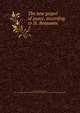 The new gospel of peace, according to St. Benjamin. 2, White, Richard Grant, 1821-1885 
