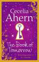 The Book Of Tomorrow / Волшебный дневник, Сесилия Ахерн, Cecelia Ahern 