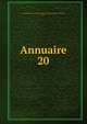 Annuaire. 20, Association pour l'encouragement des ?tudes grecques en France, Paris 