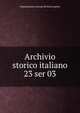 Archivio storico italiano. 23 ser 03, Deputazione toscana di storia patria 