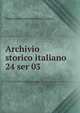 Archivio storico italiano. 24 ser 03, Deputazione toscana di storia patria 
