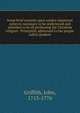 Some brief remarks upon sundry important subjects necessary to be understood and attended to by all professing the Christian religion : Principally addressed to the people called Quakers, Griffith, John, 1713-1776 