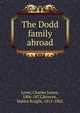 The Dodd family abroad, Lever, Charles James, 1806-1872 