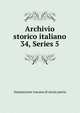 Archivio storico italiano. 34, Series 5, Deputazione toscana di storia patria 