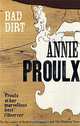 Bad Dirt. Volume 2. Wyoming Stories. Proulx A., Энни Прул 