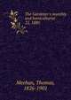The Gardener`s monthly and horticulturist. 22, 1880, Meehan, Thomas, 1826-1901 