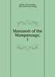 Massasoit of the Wampanoags;. 1, Weeks, Alvin Gardner, 1866- [from old catalog] 