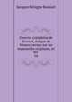 Oeuvres completes de Bossuet, vque de Meaux: revues sur les manuscrits originaux, et les .. 16, Bossuet Jacques Benigne 