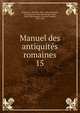 Manuel des antiquits romaines. 15, Theodor Mommsen 