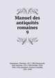 Manuel des antiquits romaines. 9, Theodor Mommsen 