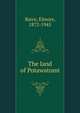 The land of Potawatomi, Barce, Elmore, 1872-1945 