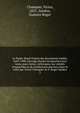 Le Palais-Royal d'apr?s des documents in?dits, 1629-1900. Ouvrage illustr? de planches hors texte, eaux-fortes, h?liotypies, fac-simil?s d'aquarelles et de nombreuses gravures dans le texte par Victor Champier & G. Roger Sandoz, Champier, Victor, 1851-,Sandoz, Gustave Roger 