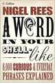 A Word In Your Shell-Like, Nigel Rees 