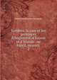 Londres, la cour et les provinces d'Angleterre, d'?cosse et d'Irlande: ou Esprit, moeurs ., Pierre Jean Baptiste Nougaret 