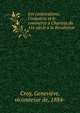Les corporations, l'industrie et le commerce ? Chartres du 11e si?cle ? la Revolution, Croy, Genevi?ve, vicomtesse de, 1884- 