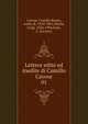Lettere edite ed inedite di Camillo Cavour. 01, Camillo Benso Cavour 