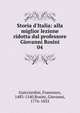Storia d'Italia: alla miglior lezione ridotta dal professore Giovanni Rosini, Francesco Guicciardini 