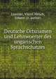 Deutsche Ortsnamen und Lehnwoerter des ungarischen Sprachschatzes, Lumtzer, Viktor,Melich, Johann (jt. author) 