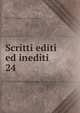 Scritti editi ed inediti. 24, Mazzini Giuseppe 