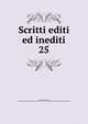 Scritti editi ed inediti. 25, Mazzini Giuseppe 