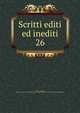 Scritti editi ed inediti. 26, Mazzini Giuseppe 