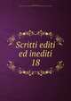 Scritti editi ed inediti. 18, Mazzini Giuseppe 