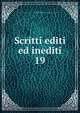 Scritti editi ed inediti. 19, Mazzini Giuseppe 