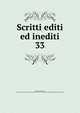 Scritti editi ed inediti. 33, Mazzini Giuseppe 