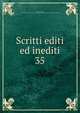 Scritti editi ed inediti. 35, Mazzini Giuseppe 
