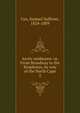 Arctic sunbeams: or, From Broadway to the Bosphorus, by way of the North Cape. 2, Cox, Samuel Sullivan, 1824-1889 