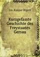 Kurzgefasste Geschichte des Freystaates Gersau, Jos. Kaspar Rigert 