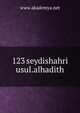 123 seydishahri usul.alhadith, www.akademya.net 
