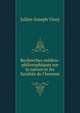 Recherches m?dico-philosophiques sur la nature et les facult?s de l'homme, Julien-Joseph Virey 