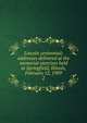 Lincoln centennial; addresses delivered at the memorial exercises held at Springfield, Illinois, February 12, 1909. 2, Illinois. Lincoln centennial commission. [from old catalog],Lincoln centennial association. [from old catalog] 