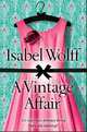 A Vintage Affair, Wolff Isabel 