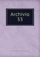 Archivio. 33, Societ? romana di storia patria,Deputazione romana di storia patria. Archivio 