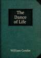The Dance of Life ., William Combe 